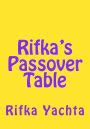 rifkas passover table Epub