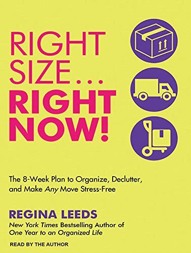 rightsize right now the 8 week plan to organize declutter and make any move stress free Epub