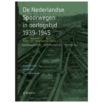 rijden en staken de nederlandse spoorwegen in oorlogstijd Reader