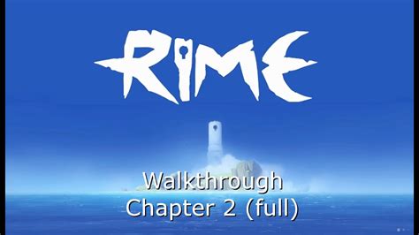 Rime Walkthrough Chapter 2