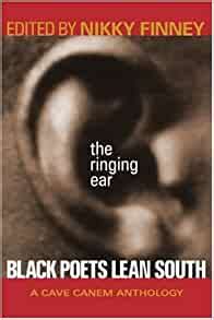 ringing ear black poets lean south the cave canem poetry prize Reader