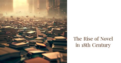 rise of english novel in 18th century