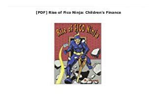 rise of fico ninja childrens finance legend of fico volume 1 Kindle Editon