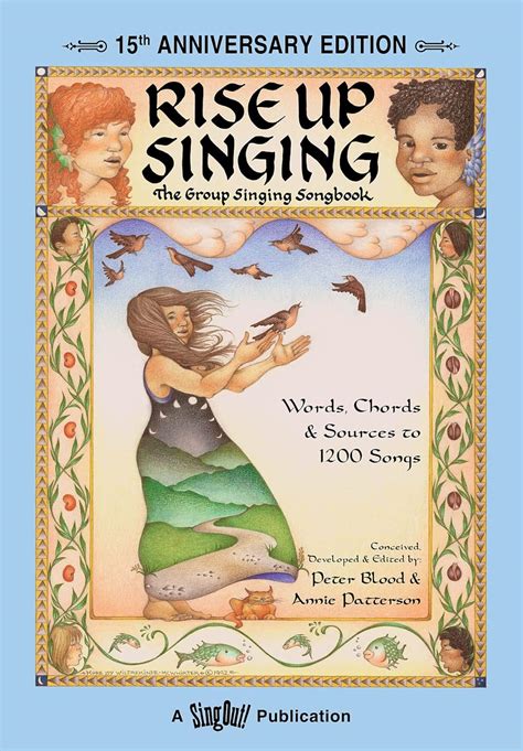 rise up singing the group singing songbook 15th anniversary edition Epub