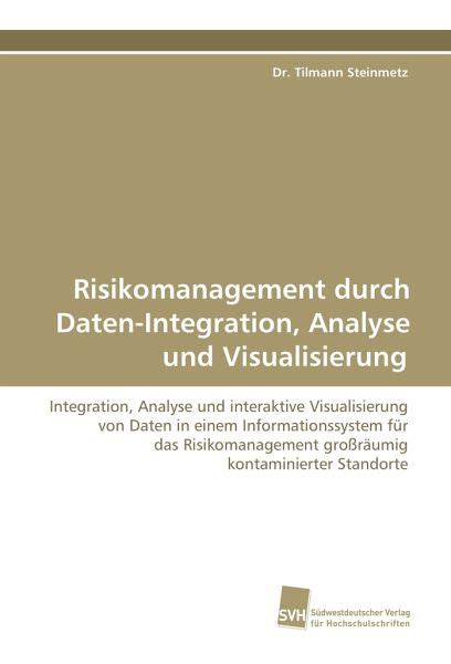 risikomanagement durch daten integration analyse visualisierung Doc