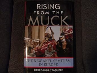 rising from the muck the new anti semitism in Epub