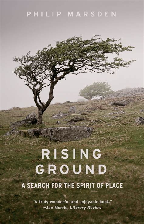 rising ground a search for the spirit of place Epub