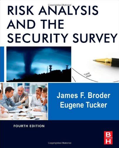 risk analysis and the security survey fourth edition Kindle Editon