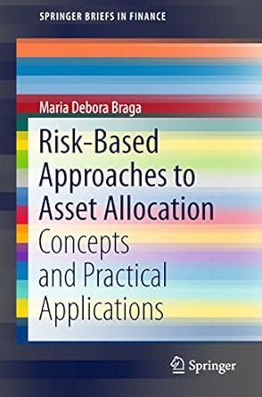 risk based approaches asset allocation springerbriefs Reader