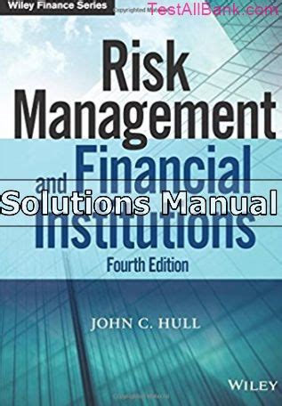 risk management and financial institutions solution manual Kindle Editon