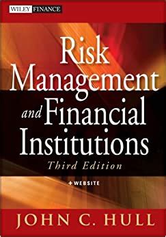 risk management financial institutions 3rd edition by john Doc