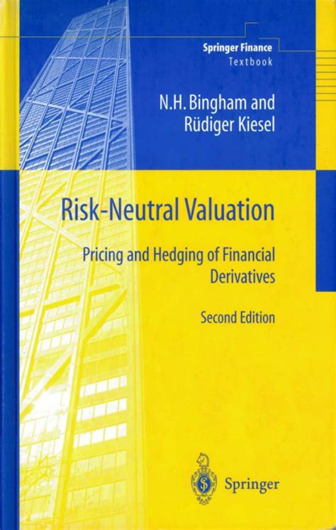 risk neutral valuation pricing and hedging of financial derivatives Reader