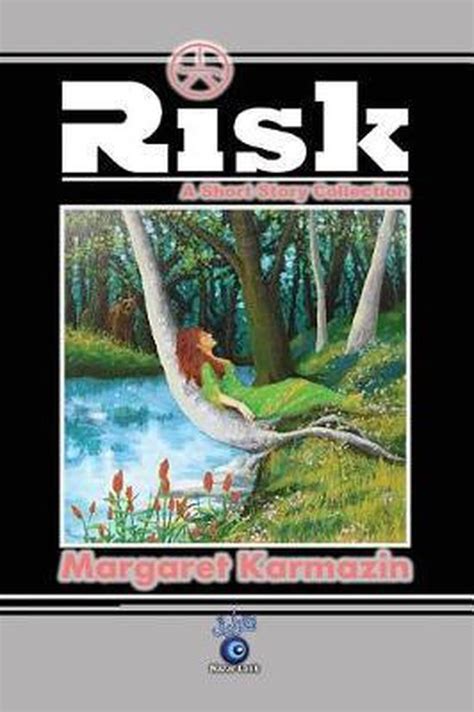 risk short collection margaret karmazin Doc