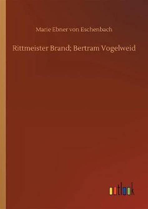 rittmeister bertram vogelweid perfect library PDF