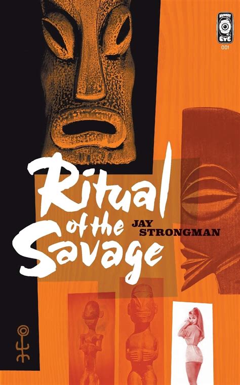 ritual savage jay strongman Doc