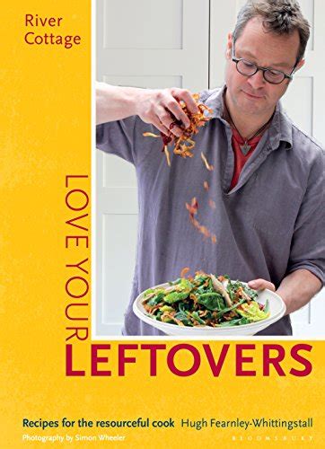 river cottage love your leftovers ebook PDF