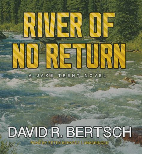 river of no return a jake trent novel PDF
