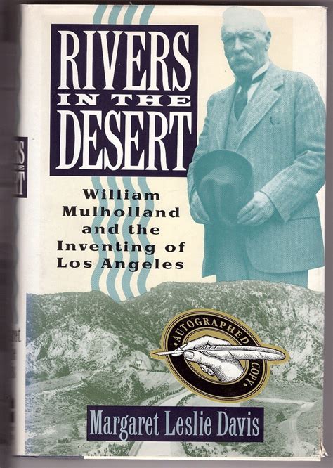 rivers in the desert william mulholland and the inventing of los angeles Reader