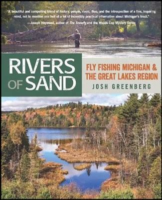 rivers of sand fly fishing michigan and the great lakes region Reader