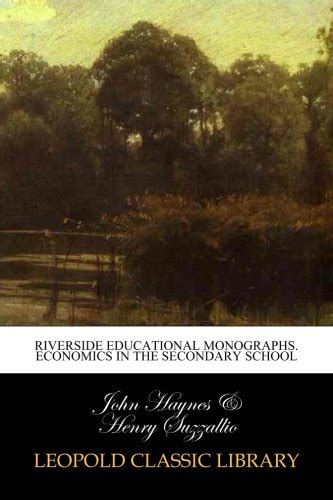 riverside educational monographs economics secondary Reader