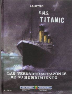 rms titanic las verdaderas razones de su hundimiento 2ª edicion Doc