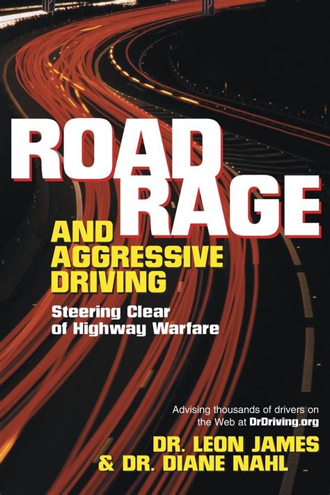 road rage and aggressive driving steering clear of highway warfare PDF