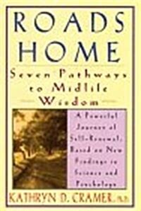 roads home seven pathways to midlife wisdom Epub
