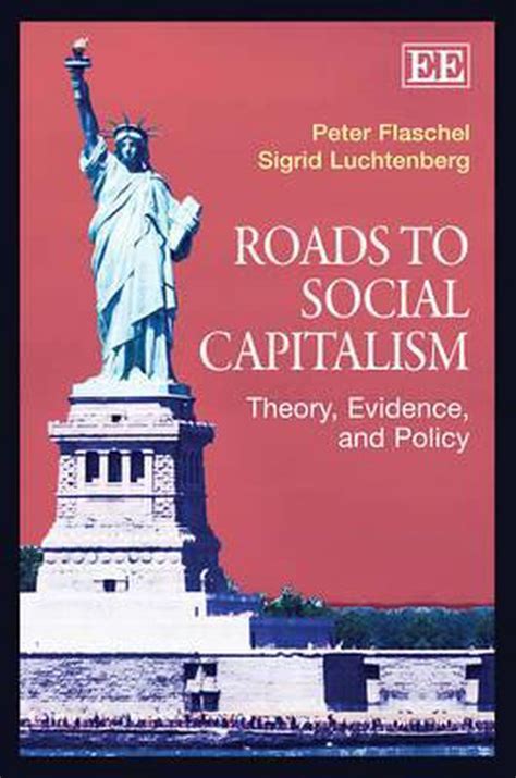 roads to social capitalism roads to social capitalism Reader