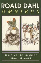 roald dahl omnibus ooit en te nimmer oom oswald Kindle Editon