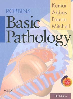 robbins basic pathology eighth edition Kindle Editon