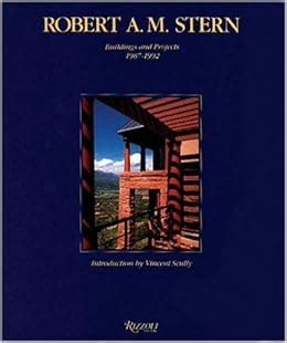 robert a m stern buildings and projects 1987 1992 PDF