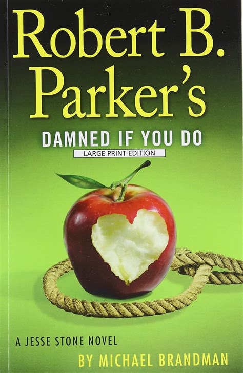 robert b parkers damned if you do a jesse stone novel Kindle Editon