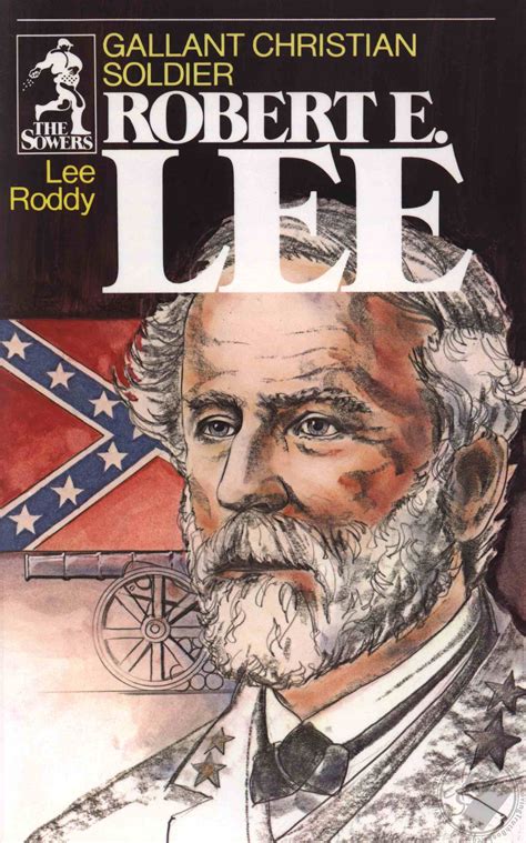 robert e lee gallant christian soldier sowers PDF