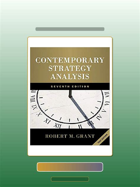 robert grant contemporary strategy analysis 7th edition Epub