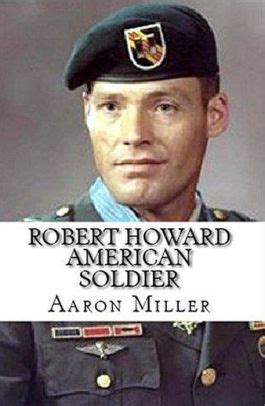 robert howard american soldier miller Kindle Editon