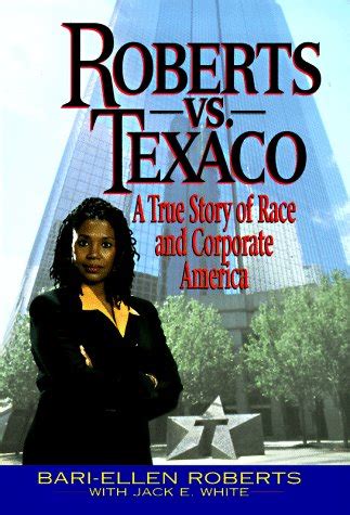 roberts vs texaco a true story of race and corporate america Reader