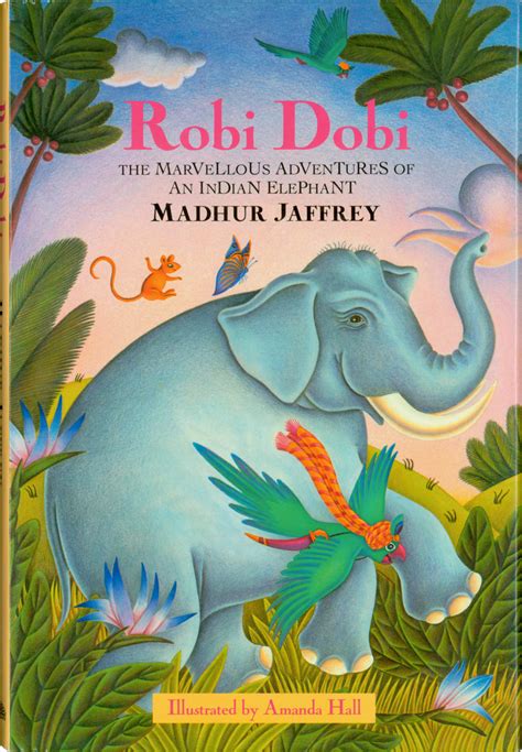 robi dobi the marvelous adventures of an indian elephant Epub