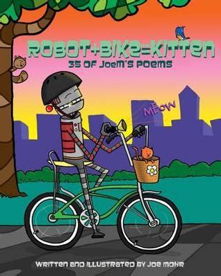 robot bike = kitten 34 of joems poems Doc