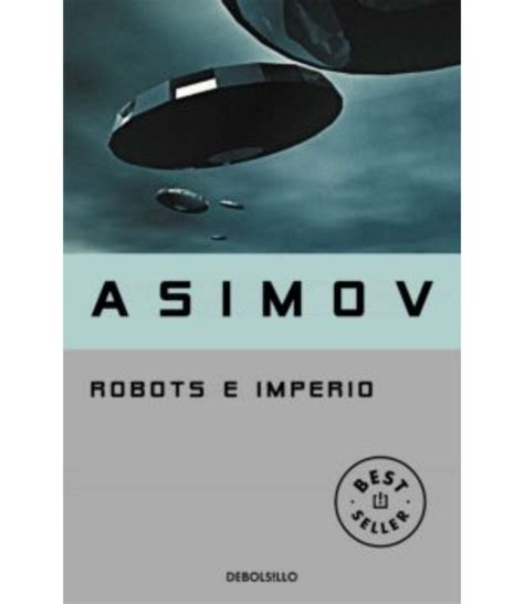 robots e imperio saga de la fundacion 5 best seller Kindle Editon