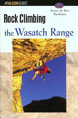 rock climbing utahs wasatch range PDF