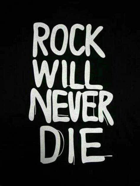 rock never die