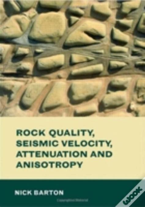 rock quality seismic velocity attenuation and anisotropy Reader