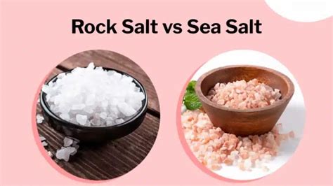 rock salt vs sea salt
