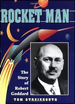 rocket man the story of robert goddard trailblazer biographies Kindle Editon