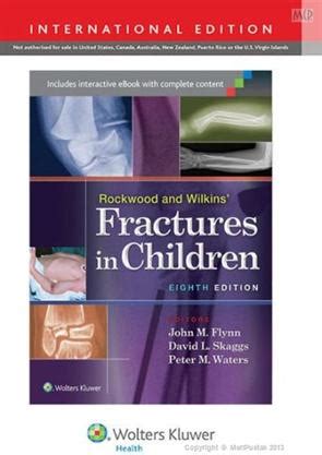 rockwood green and wilkins fractures in adults and children package Kindle Editon