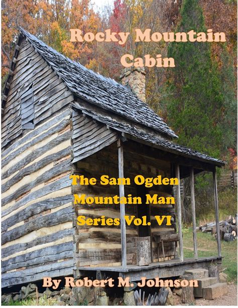 rocky mountain cabin ogden vol Kindle Editon