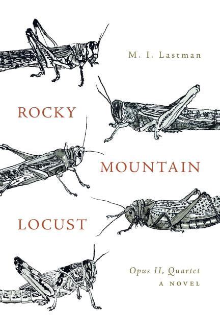 rocky mountain locust quartet novel Kindle Editon