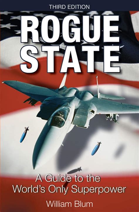 rogue state a guide to the worlds only superpower PDF