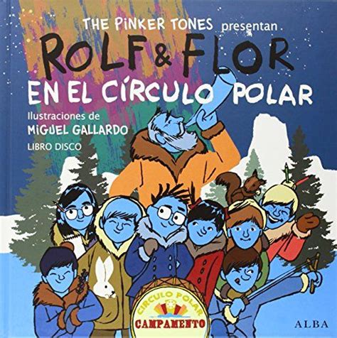 rolf and flor en el circulo polar infantil ilustrado Reader