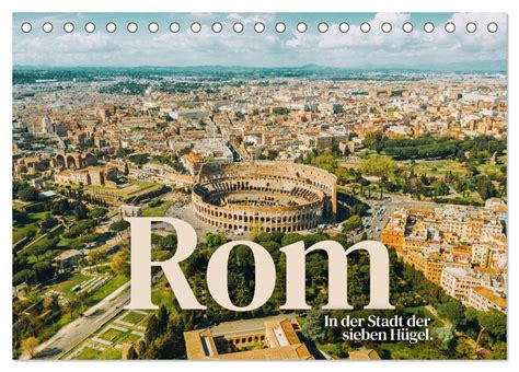 rom tischkalender touristischen sehensw rdigkeiten monatskalender Doc